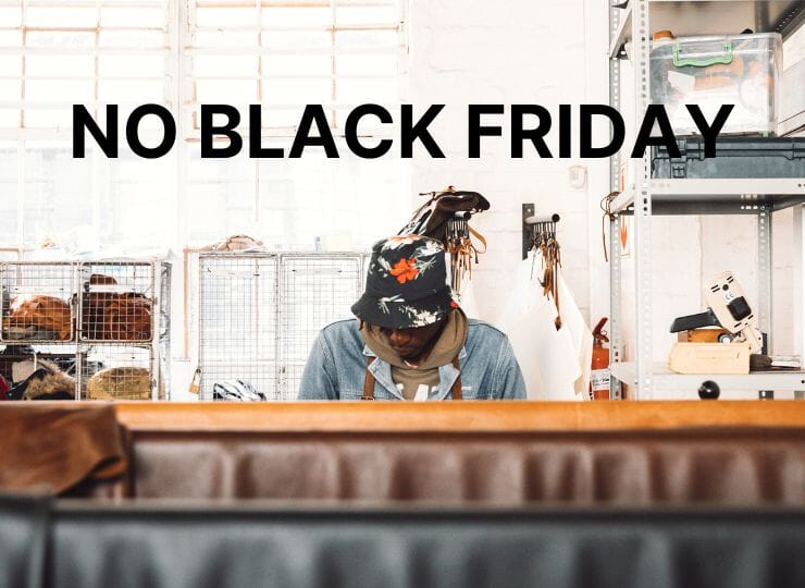 NO Black Friday - unsere Meinung